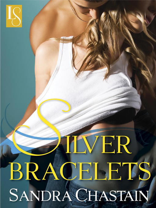 Title details for Silver Bracelets by Sandra Chastain - Available